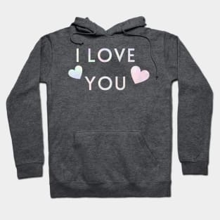 Iridescent I love you with hearts Hoodie